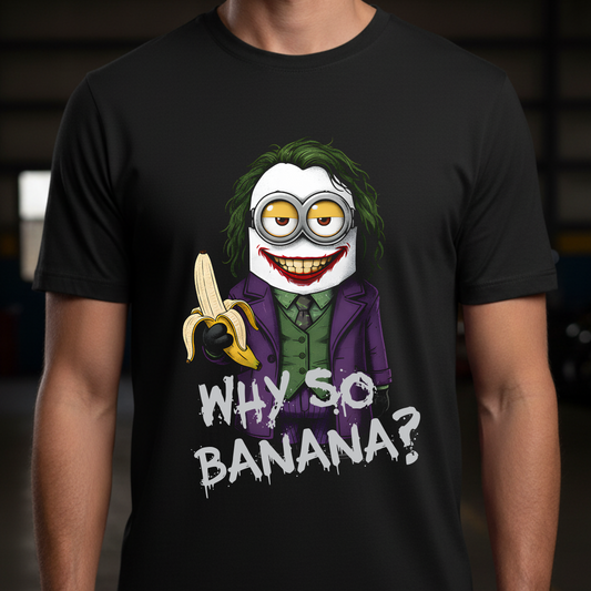 Why So Banana?